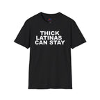 THICK LATINAS CAN STAY