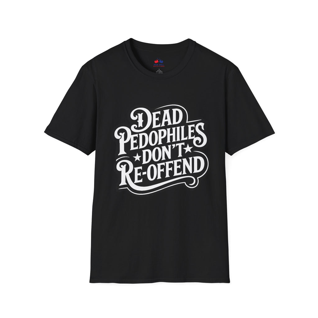 DEAD PEDOPHILES DONT REOFFEND