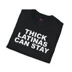 THICK LATINAS CAN STAY