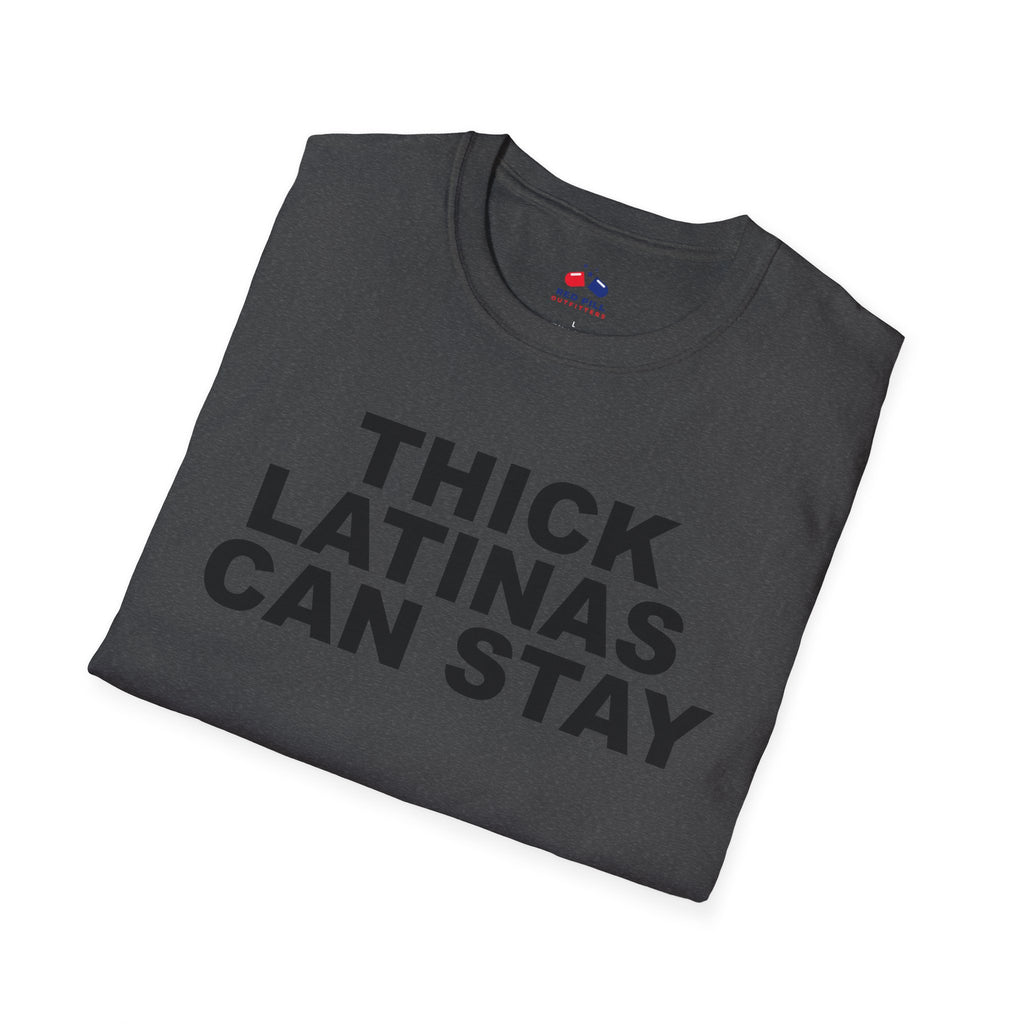 THICK LATINAS CAN STAY
