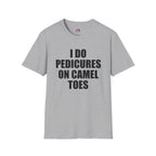 I DO PEDICURES ON CAMEL TOES