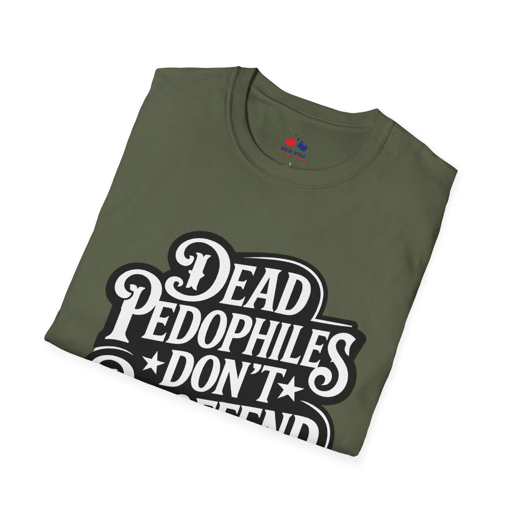 DEAD PEDOPHILES DONT REOFFEND