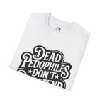 DEAD PEDOPHILES DONT REOFFEND