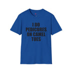 I DO PEDICURES ON CAMEL TOES